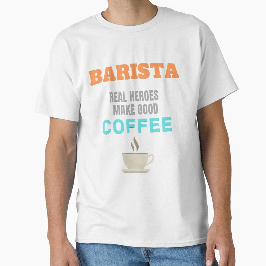 Barista Real Heroes Make Good Coffee by ProBatavian