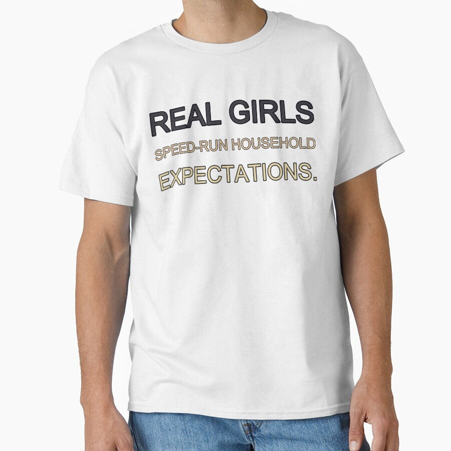 Real Girls Speed Run Household Expectations by TheIconSmith