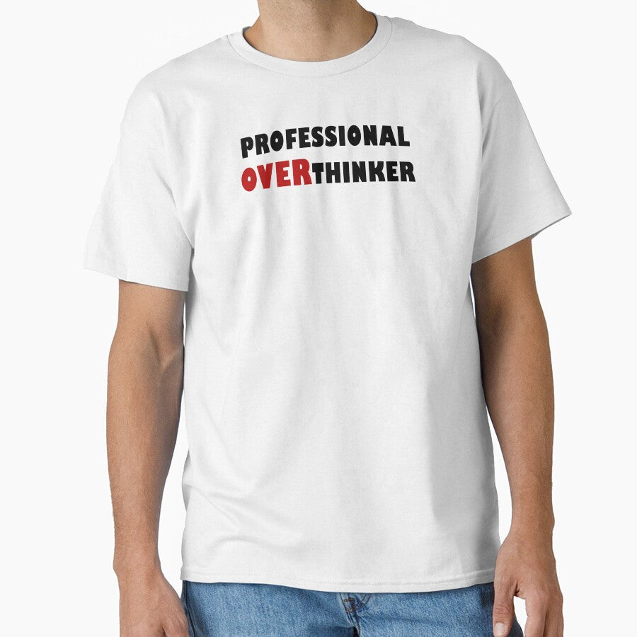 Professional Overthinker Funny Sarcastic Anxiety Quote by Dimu Co.
