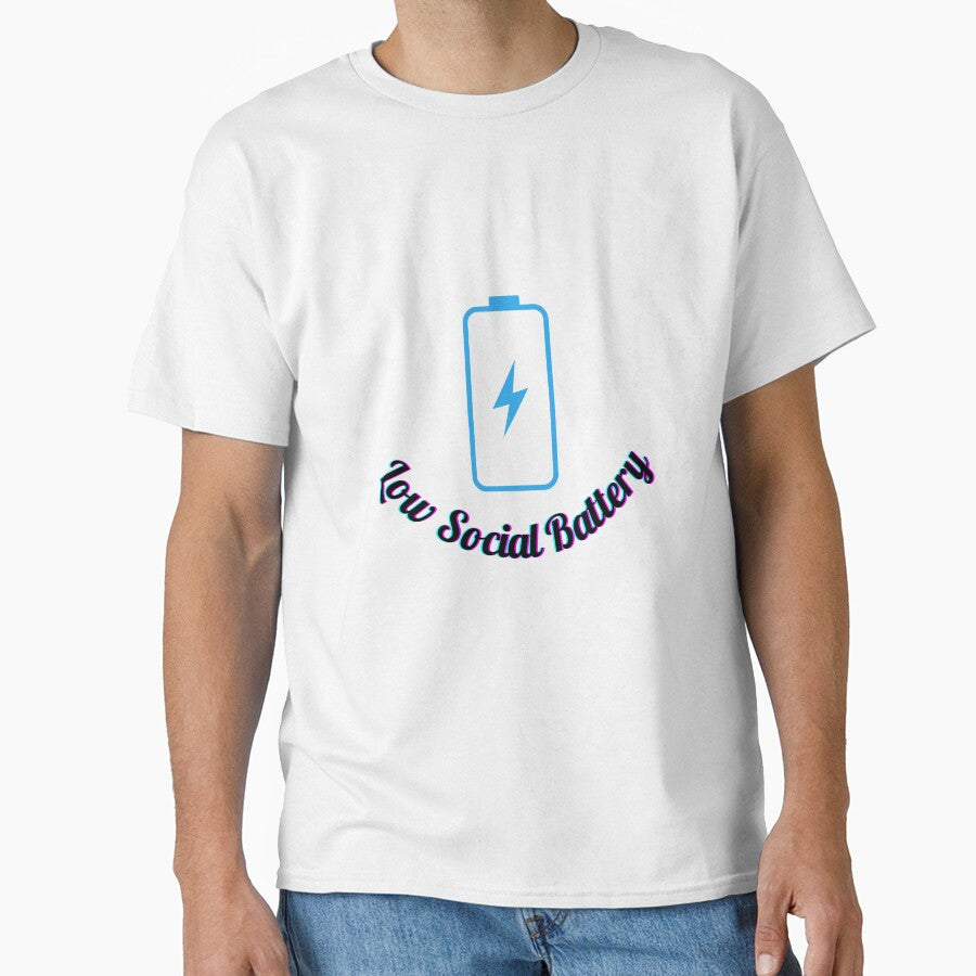 Low Social Battery - Funny T-shirt by Majsoon2012