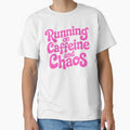 Running On Caffeine And Chaos! Pink Coffee Girlie by PMCreative