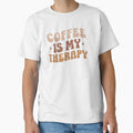 Coffee Is My Therapy – Funny Caffeine Lover Quote by artcultreone