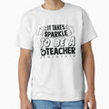 IT TAKES SPARKLE TO BE A TEACHER by SticerOcean