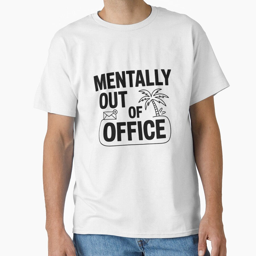 Mentally Out of Office by SignumShop