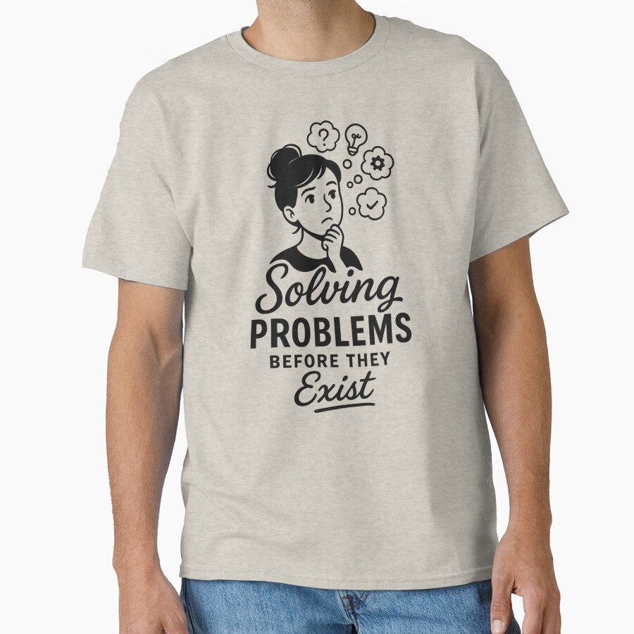 Solving Problems Before They Exist – Funny Overthinker Script Tee by WildKind Co.