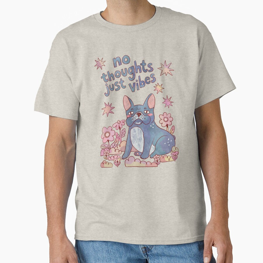 No Thoughts Just Vibes Funny Blue French Bulldog Quote by Itouchedabee