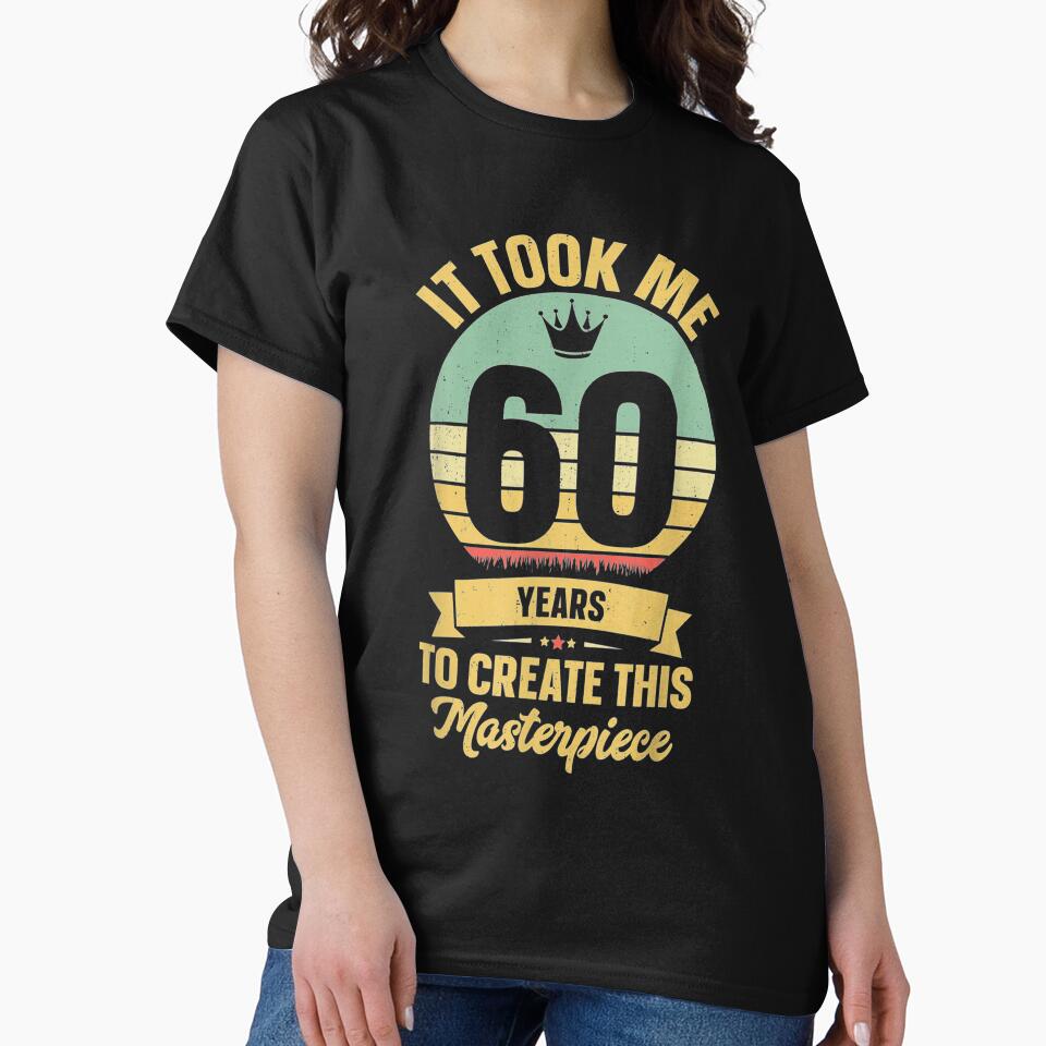 Funny 60 Years Old Joke 60th Birthday Gag Gift Idea by SanderBech