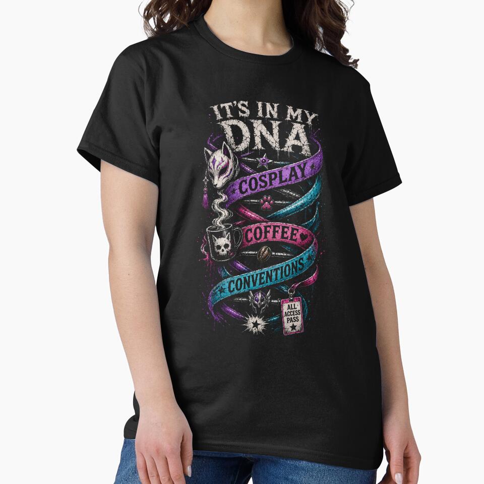 Cosplay Coffee Conventions – It’s In My DNA Geek Life Design by DravensApparel