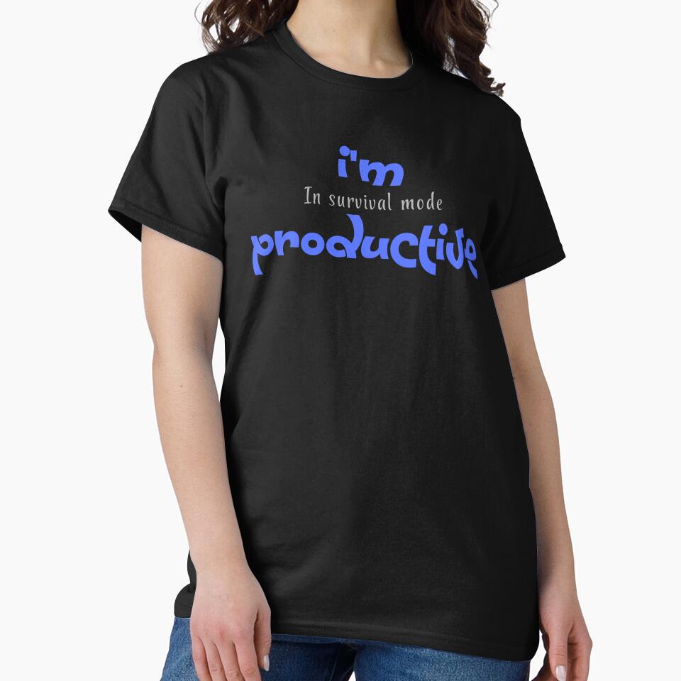 I Am Productive, Style That Makes A Difference by JokeAndStyle