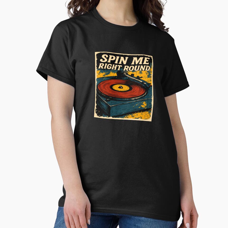 You spin me right round dead or alive by ViralTeeStore