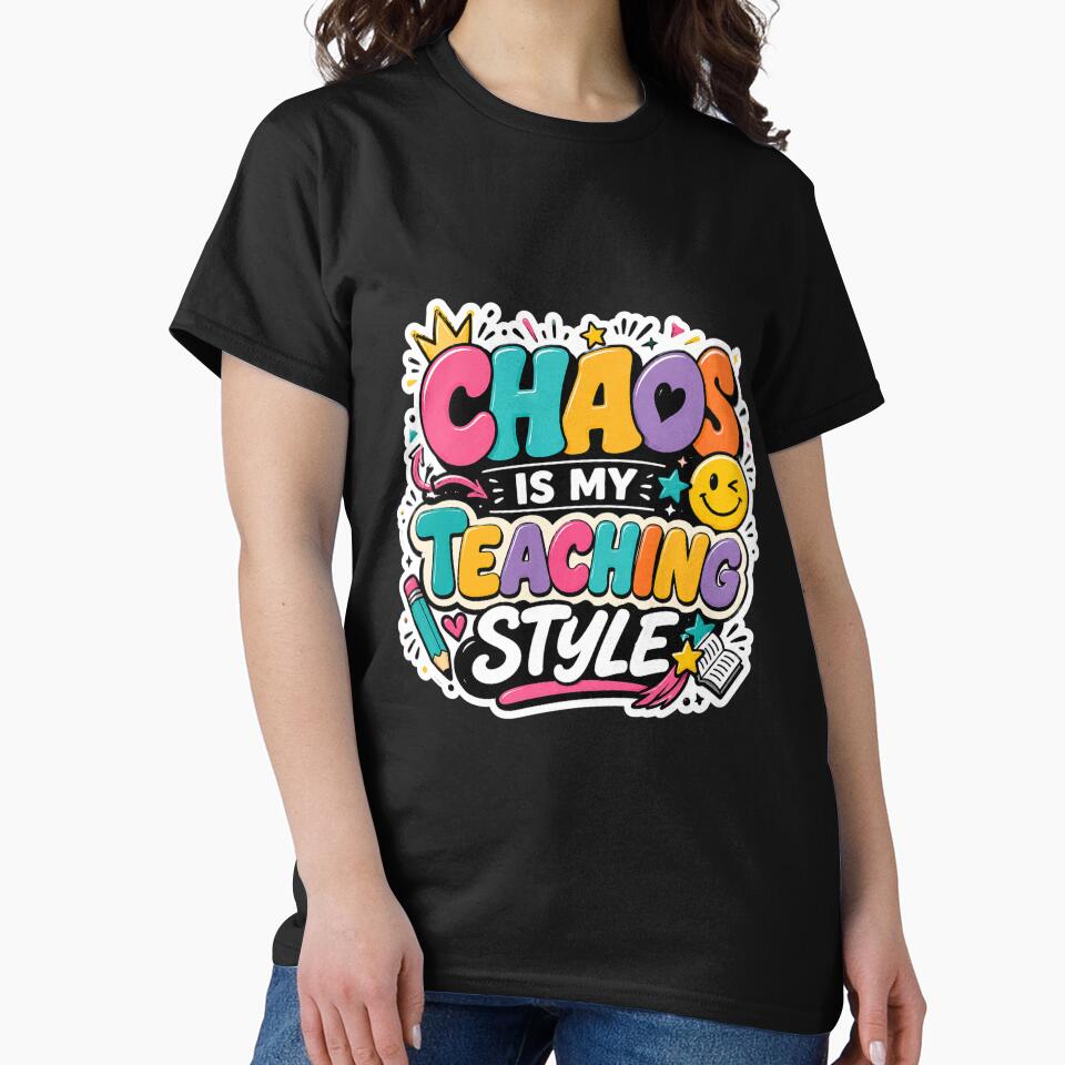 Chaos Is My Teaching Style Funny Teacher Sticker by FestivityFinds