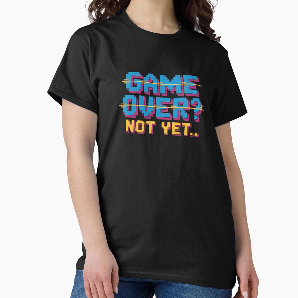 Game Over? Not Yet. | Retro Gaming Motivational Quote by Don't Crack Art