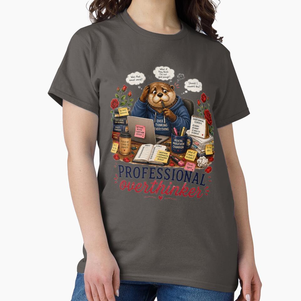 Professional Overthinker – Cute Otter Anxiety Humor Illustration by Naturalite19