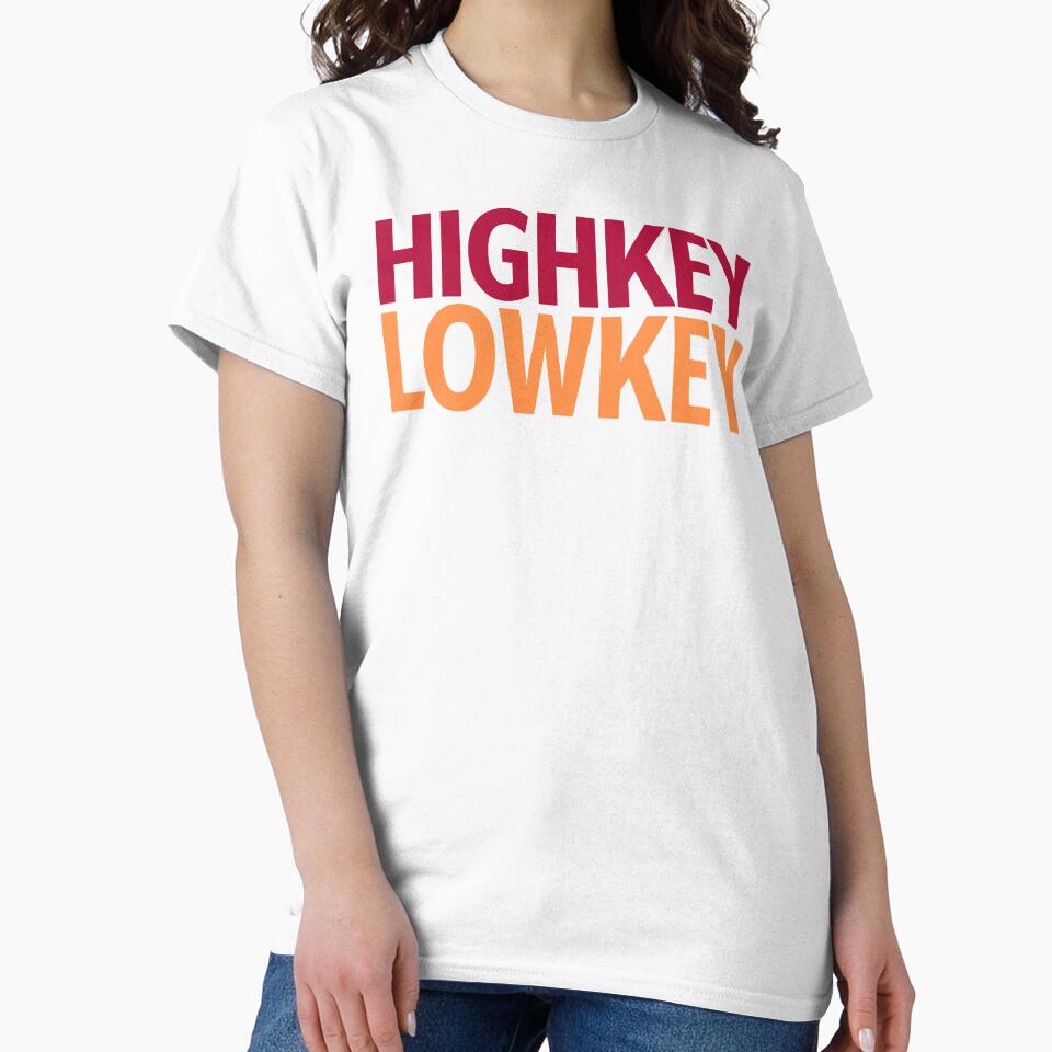 Highkey Lowkey in Red and Orange by Memes N Lore
