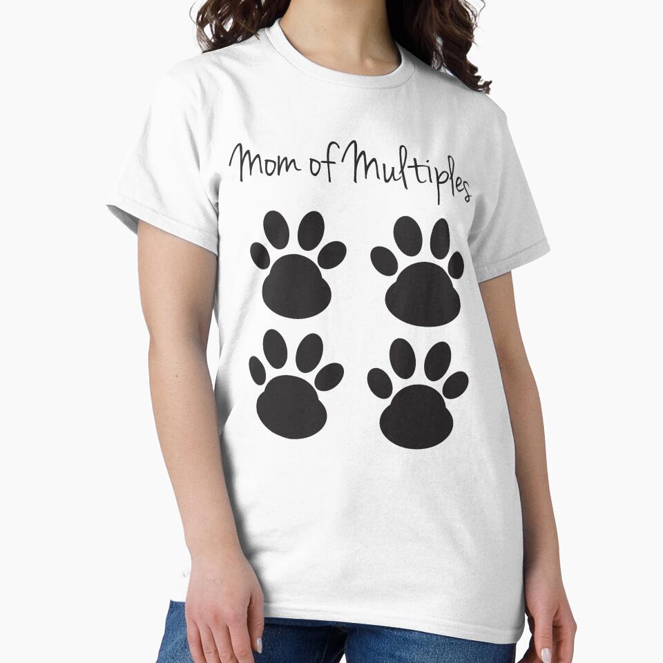Mom of Multiples, 4 Dog Mom, 4 Cat Mom, Pet lover, Dog lover, Cat lover, Fur Mom by SmokeyRidge