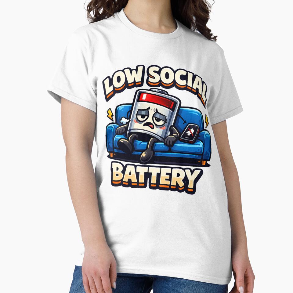 Low Social Battery Funny Introvert Shirt by EventDrop