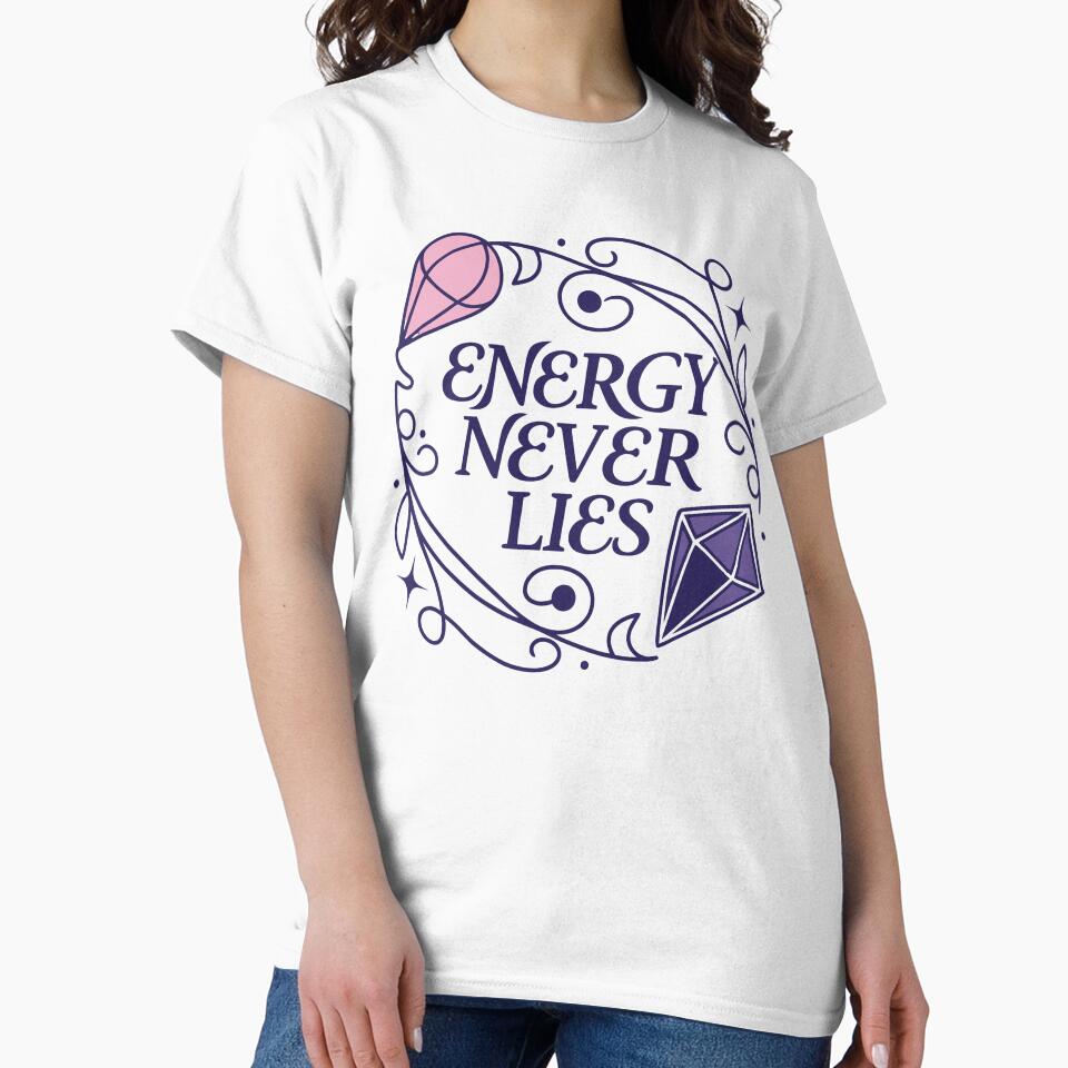Energy Never Lies Spiritual Crystal Aesthetic Typography by Jirada