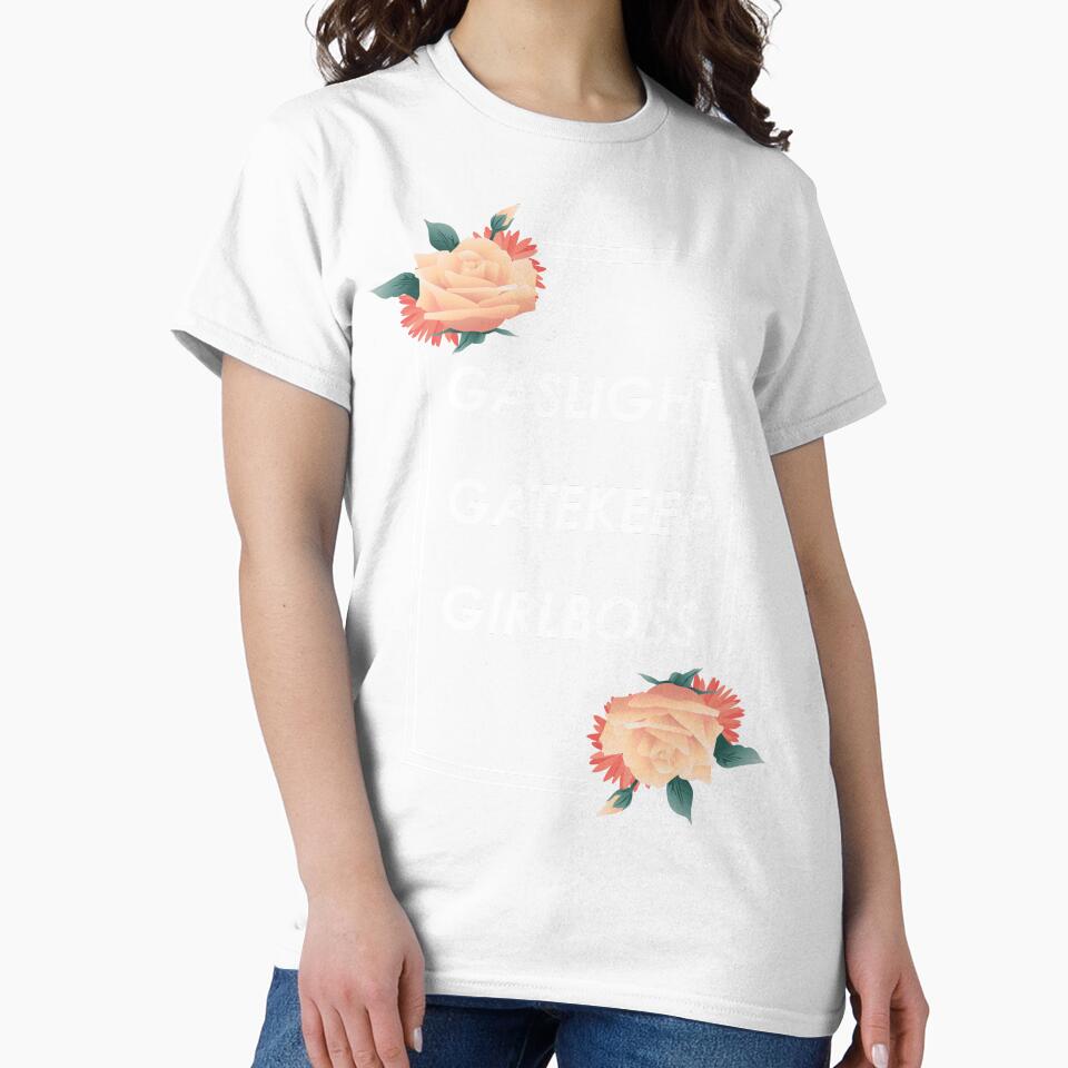Gaslight Gatekeep GirlBoss by PLATHERA