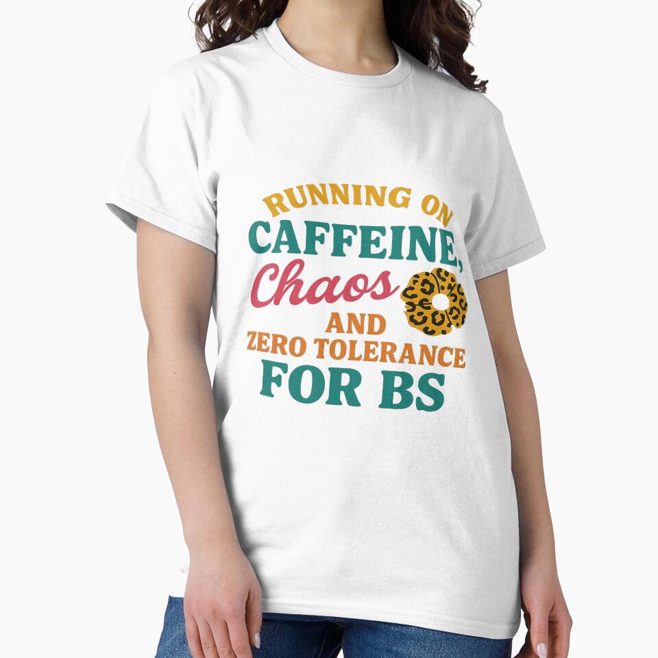Running on Caffeine, Chaos, and Zero Tolerance for BS – Snarky Quote with Poppy by Poppy Sunshine Design