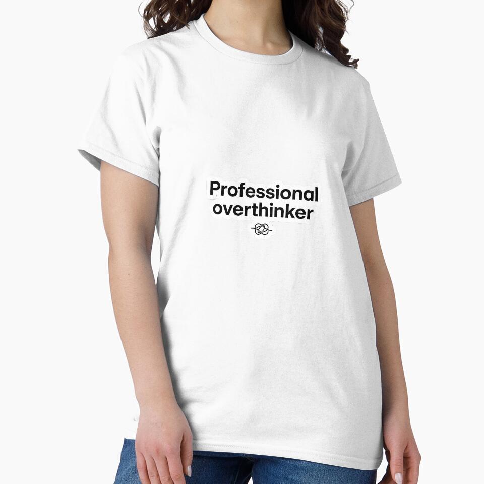 Professional Overthinker Funny Anxiety Quote Text by FunkPrint