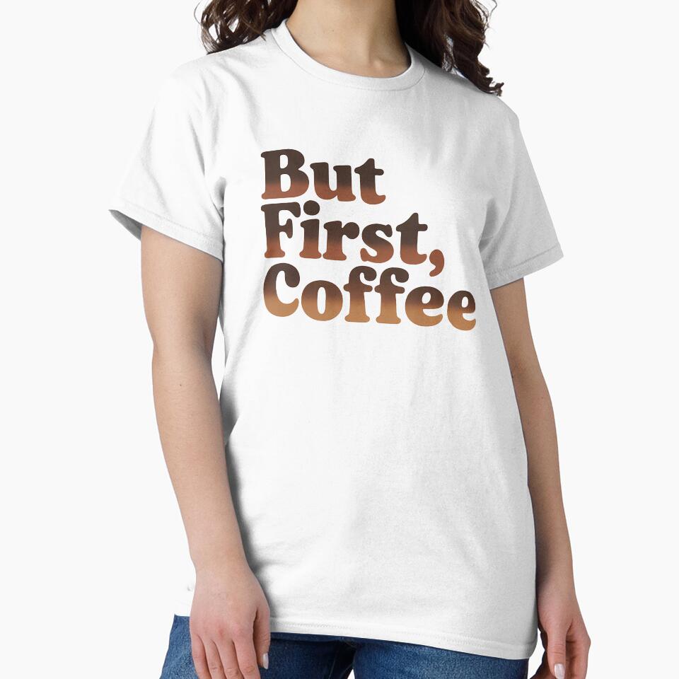 But First Coffee Quote by KD Merch