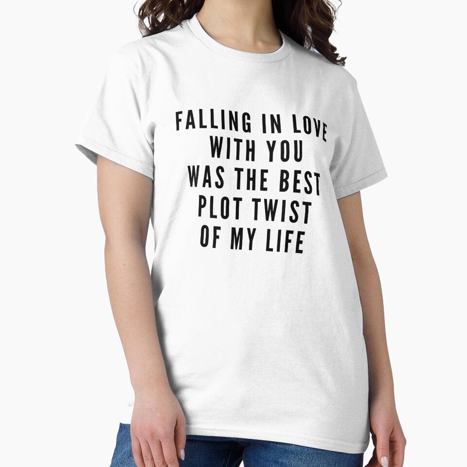 Falling in love with you was the best plot twist of my life (simple black) by VerouniqueLux