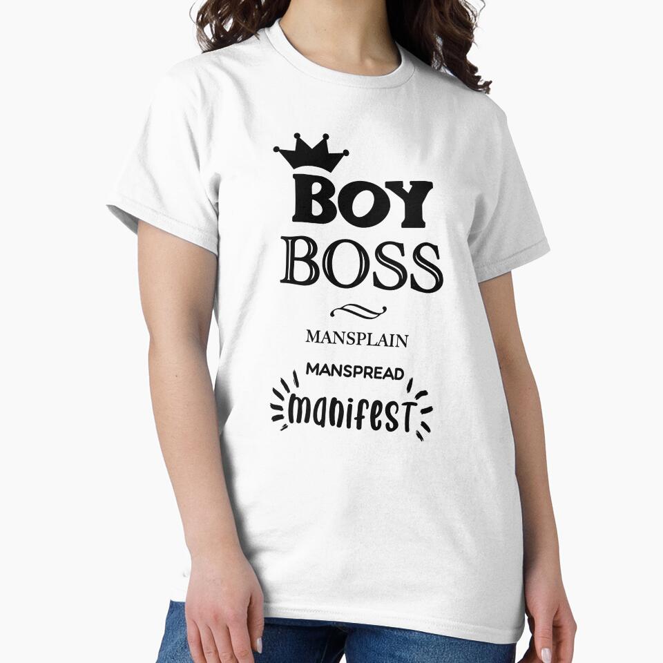 BOSSBOY Boy Boss Mansplain Manspread MANIFEST black solid by sandpaperdaisy