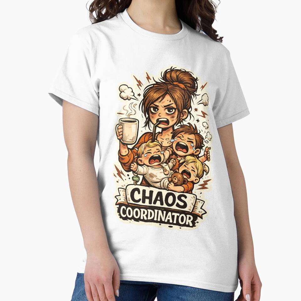 Chaos Coordinator Funny Tired Mom Coffee – Mothers Day Gift For Mom by SanaCreation13