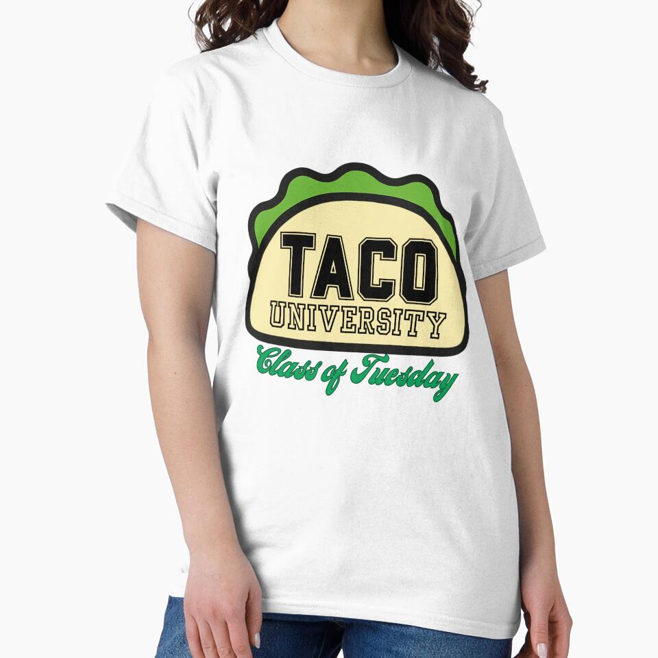 Taco University - Class of Tuesday – Funny Taco Tuesday Gift by caFUNated