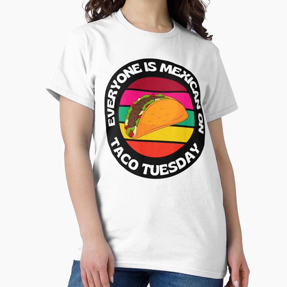 Everyone Is Mexican On Taco Tuesday Retro Taco by RGRamsey