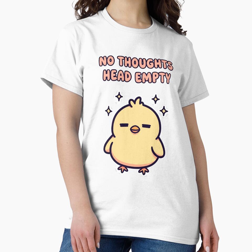 No Thoughts Head Empty – Cute Blank-Minded Chick by artaipix