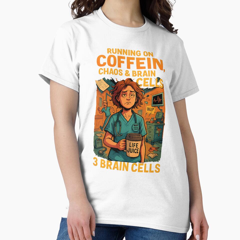 Running on Caffeine, Chaos & 3 Brain Cells by EinzigartigeShirts