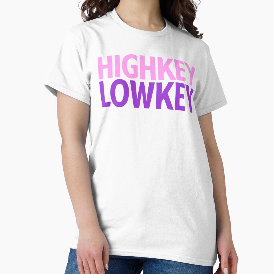 Highkey Lowkey in Pink and Violet by Memes N Lore