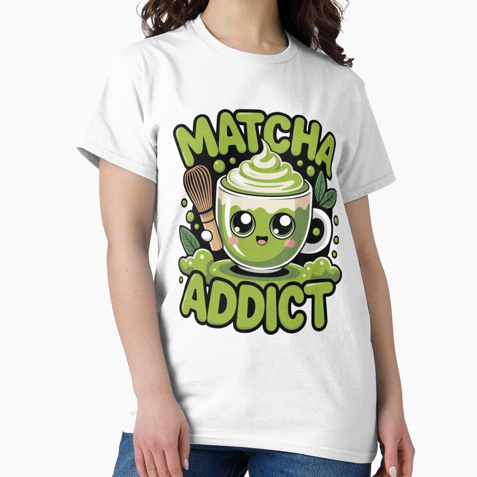 Matcha Addict – Japanese Tea Lover Design by shellymope
