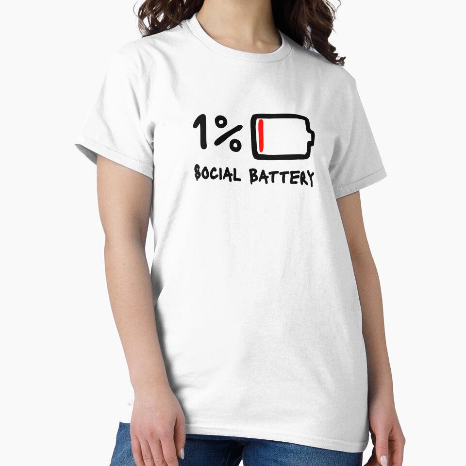 My Social Battery at 1% Low Introvert Energy, Socially Drained  - Black by PawaPotto