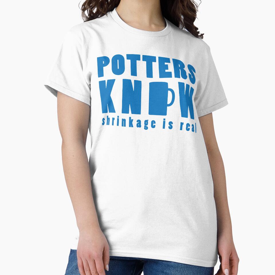 Potters Know Shrinkage Is Real - Artisan Humor by TamaraWabe
