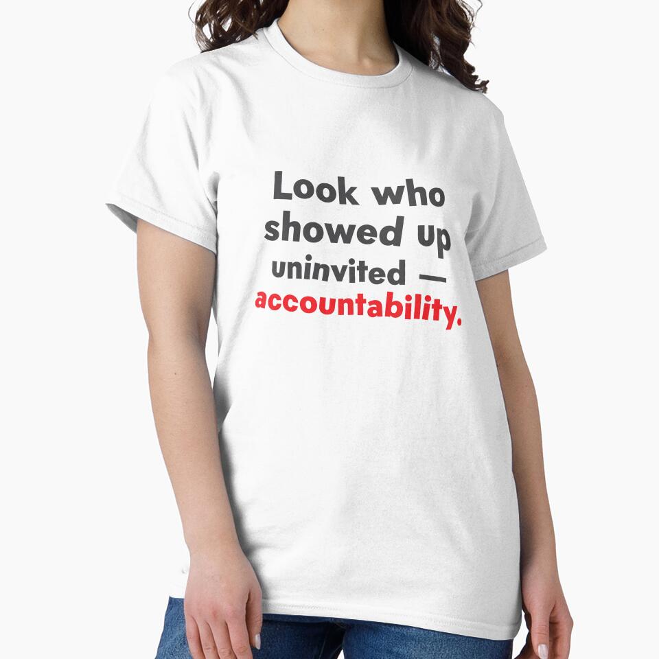 Look who showed up uninvited – accountability by jazzydevil