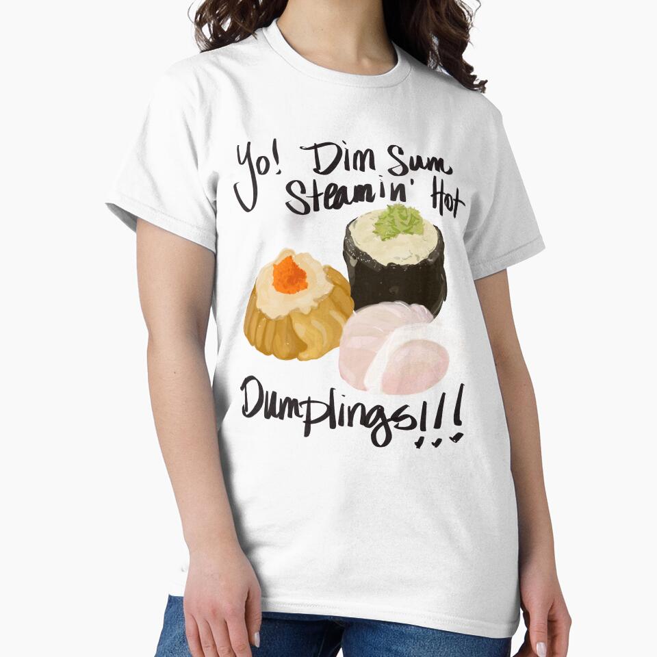 Yo! Dim Sum Steamin’ Hot Dumplings - Funny Food Art by loridelisle