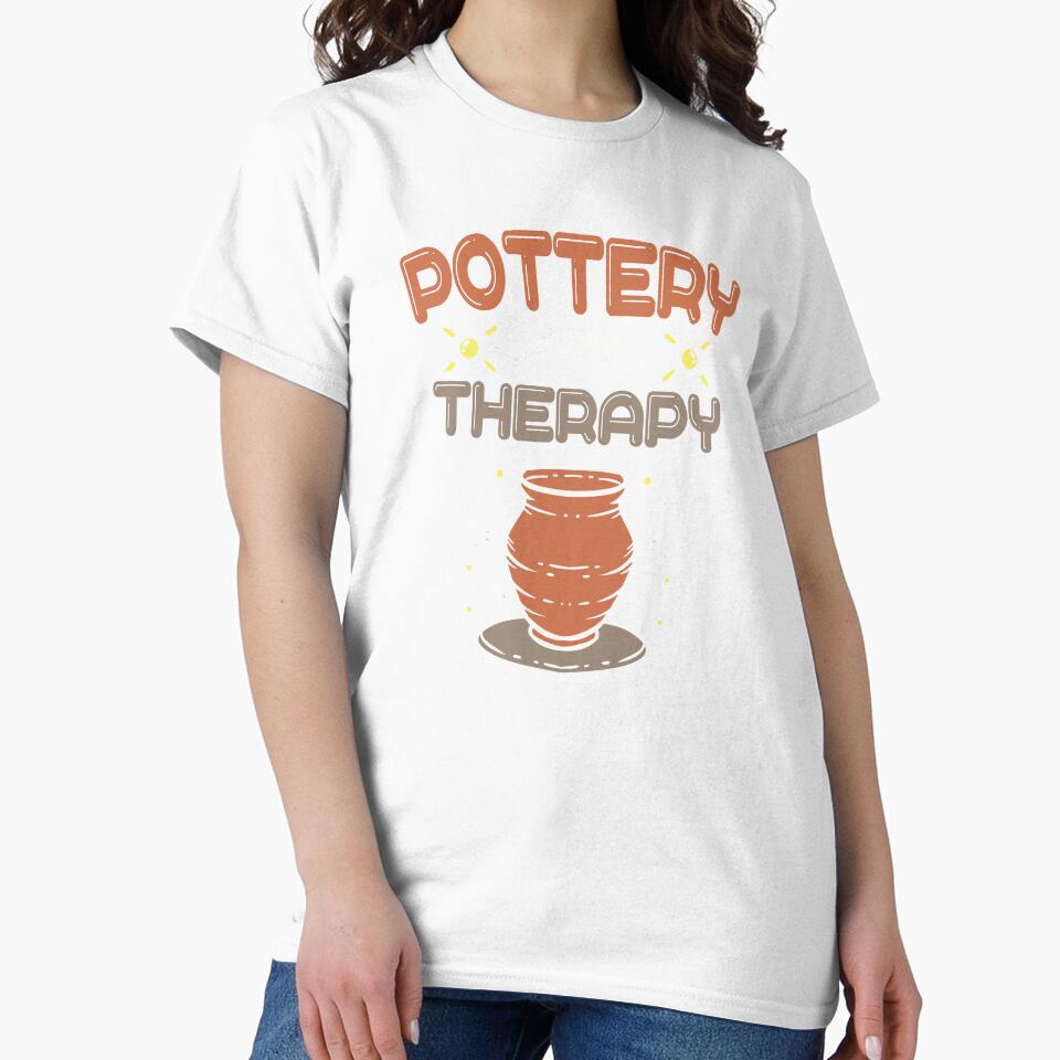 Pottery Is My Therapy For A Ceramic Artist product by AYDreamers