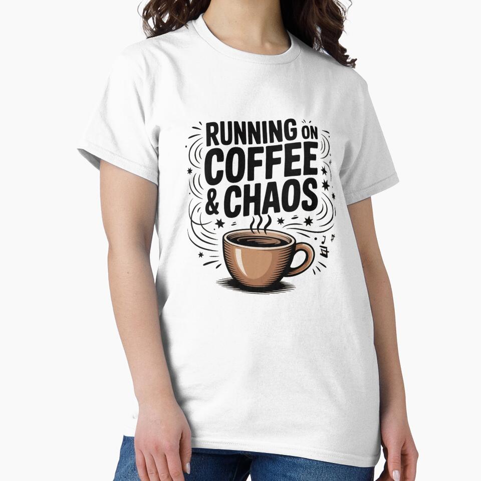 Funny “running on coffe &chaos” t-shirt for coffee lovers. Perfect gift for friends, coworkers, or baristas. Comfortable, casual, and full of humor. by KiciKi