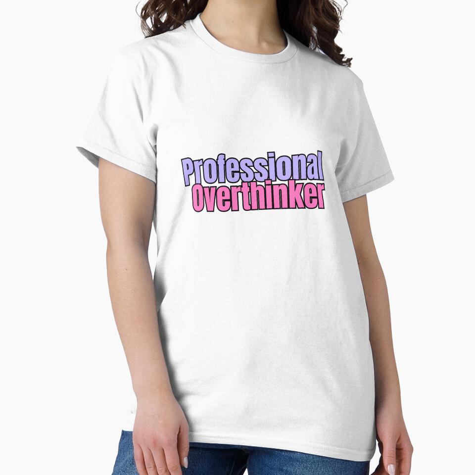 Professional Overthinker | Funny quotes by PurpleWay