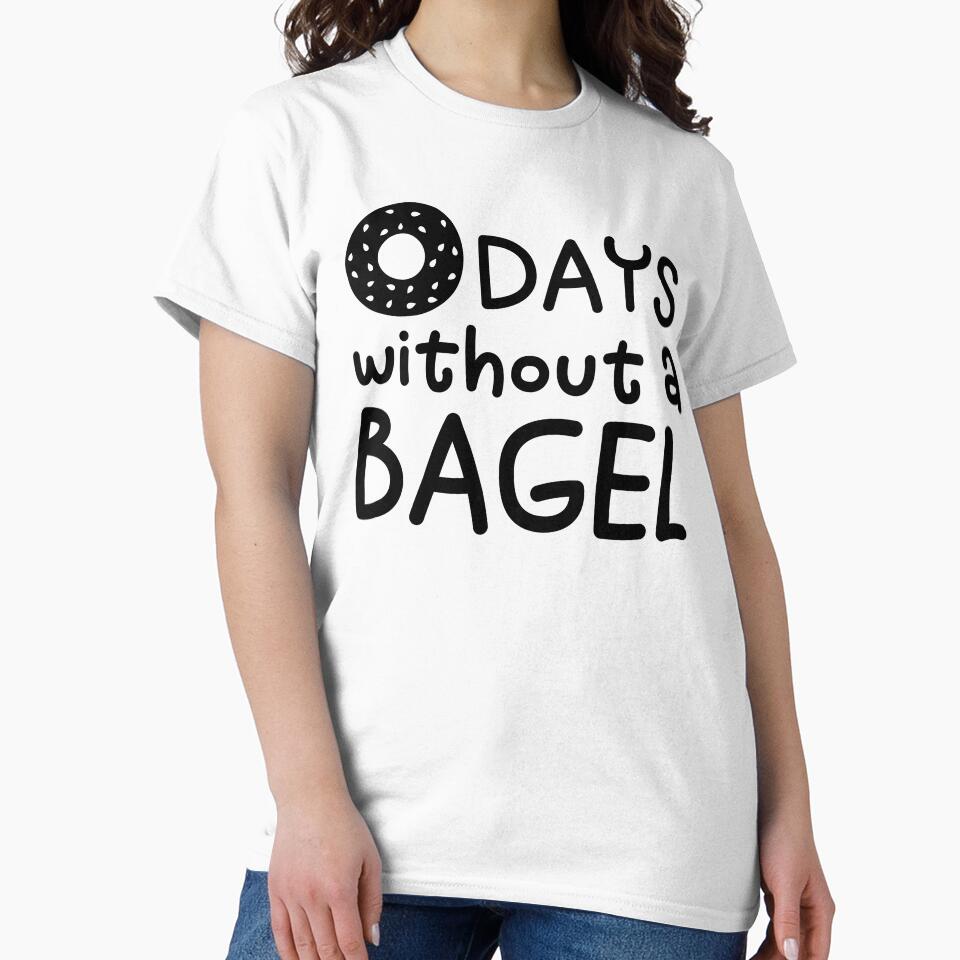 0 Days Without A Bagel by gunaone-design