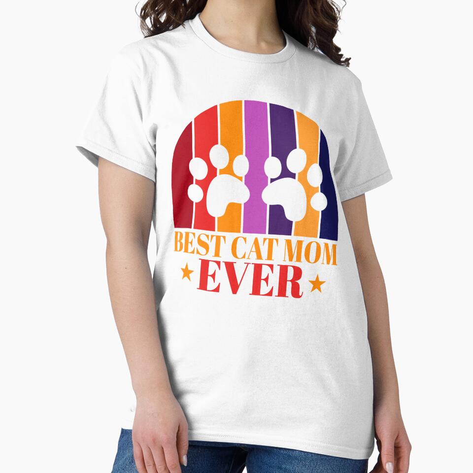 Best Cat Mom Ever by AuntKatesDesign