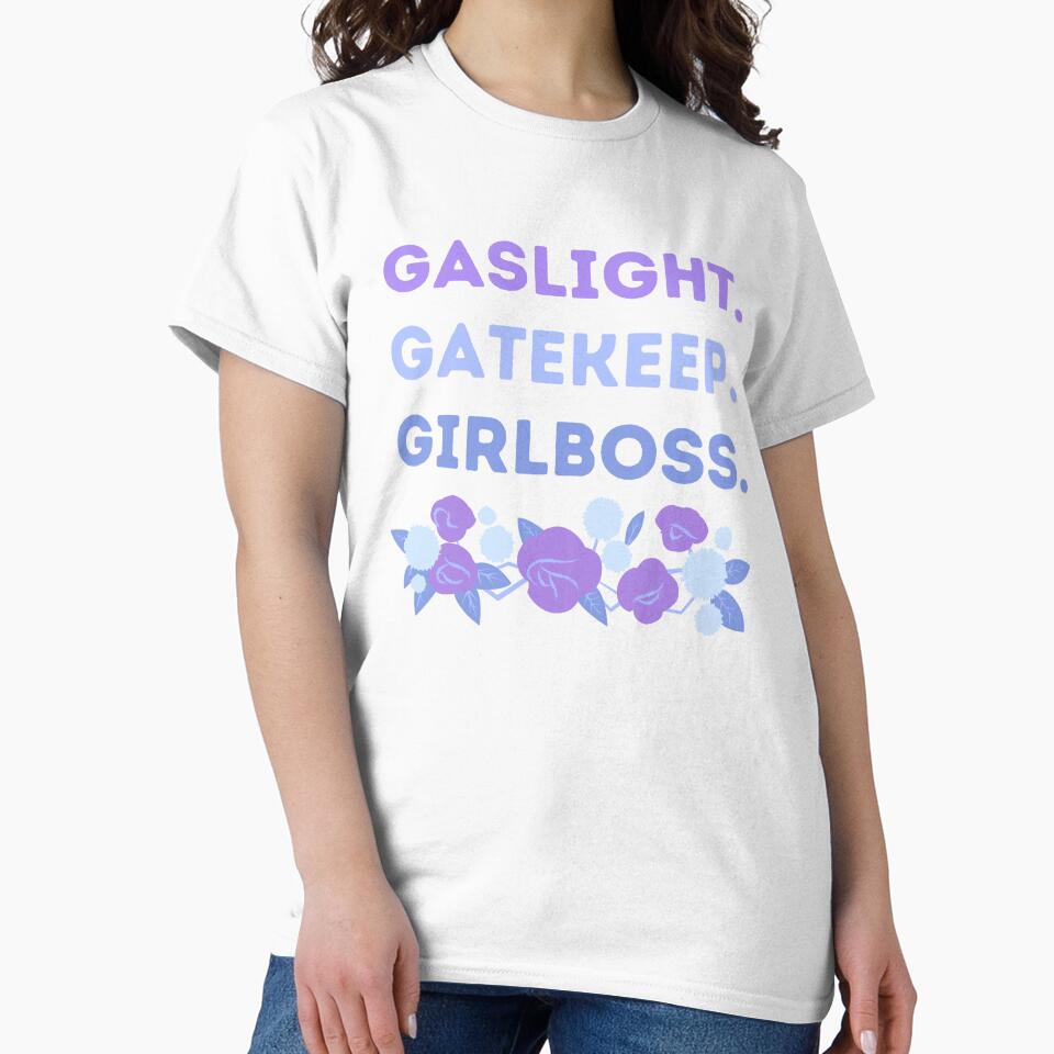Gaslight Gatekeep Girlboss Cool Rose Floral Meme Quote by MiaDelelai