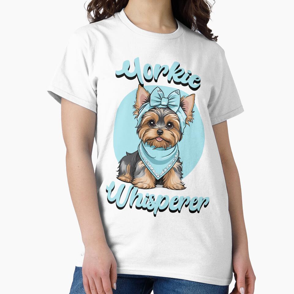 Yorkie Whisperer Cute Dog by NoonMoonApparel