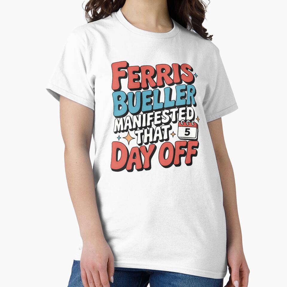 Ferris Bueller Manifested That Day Off by CrypticHMystic