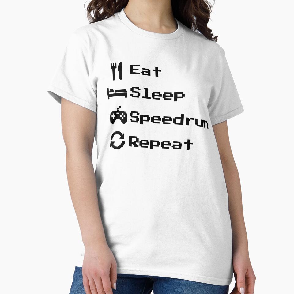 Eat Sleep Speedrun Repeat – Retro Pixel Gamer Text by PHRASEandSTYLE