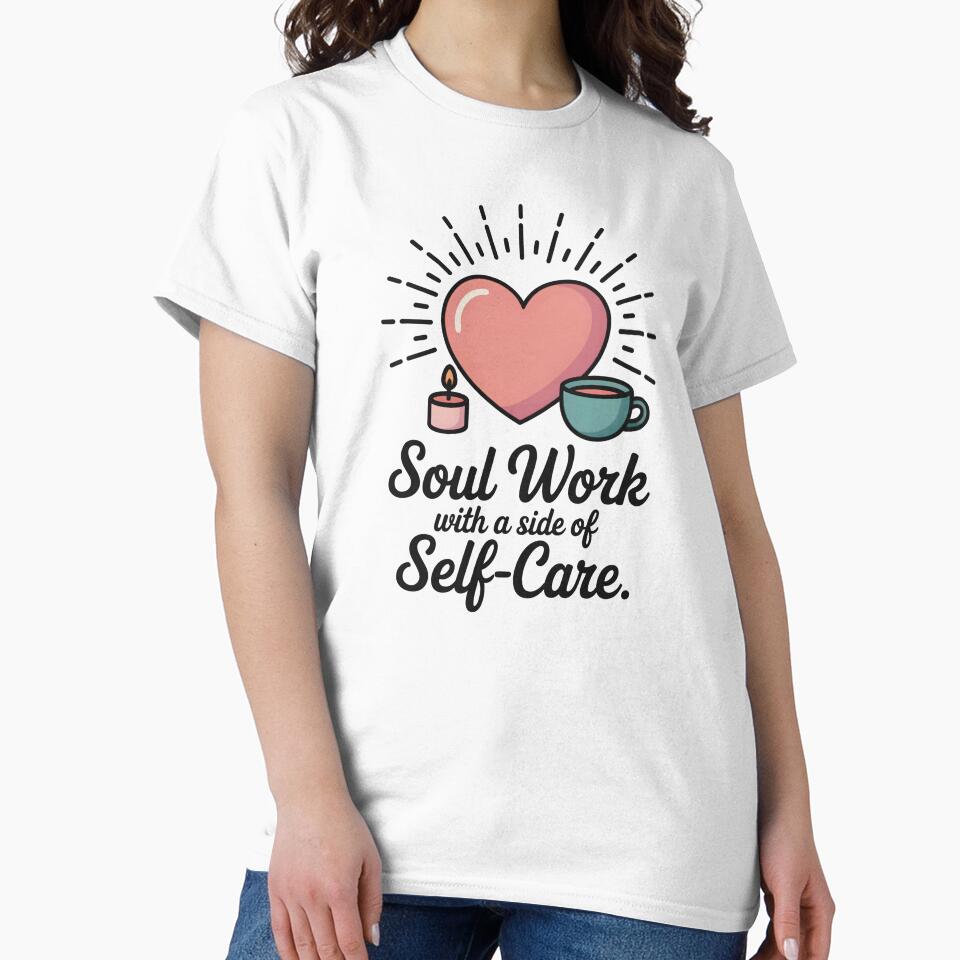 Soul Work With A Side Of Self Care by CrypticHMystic