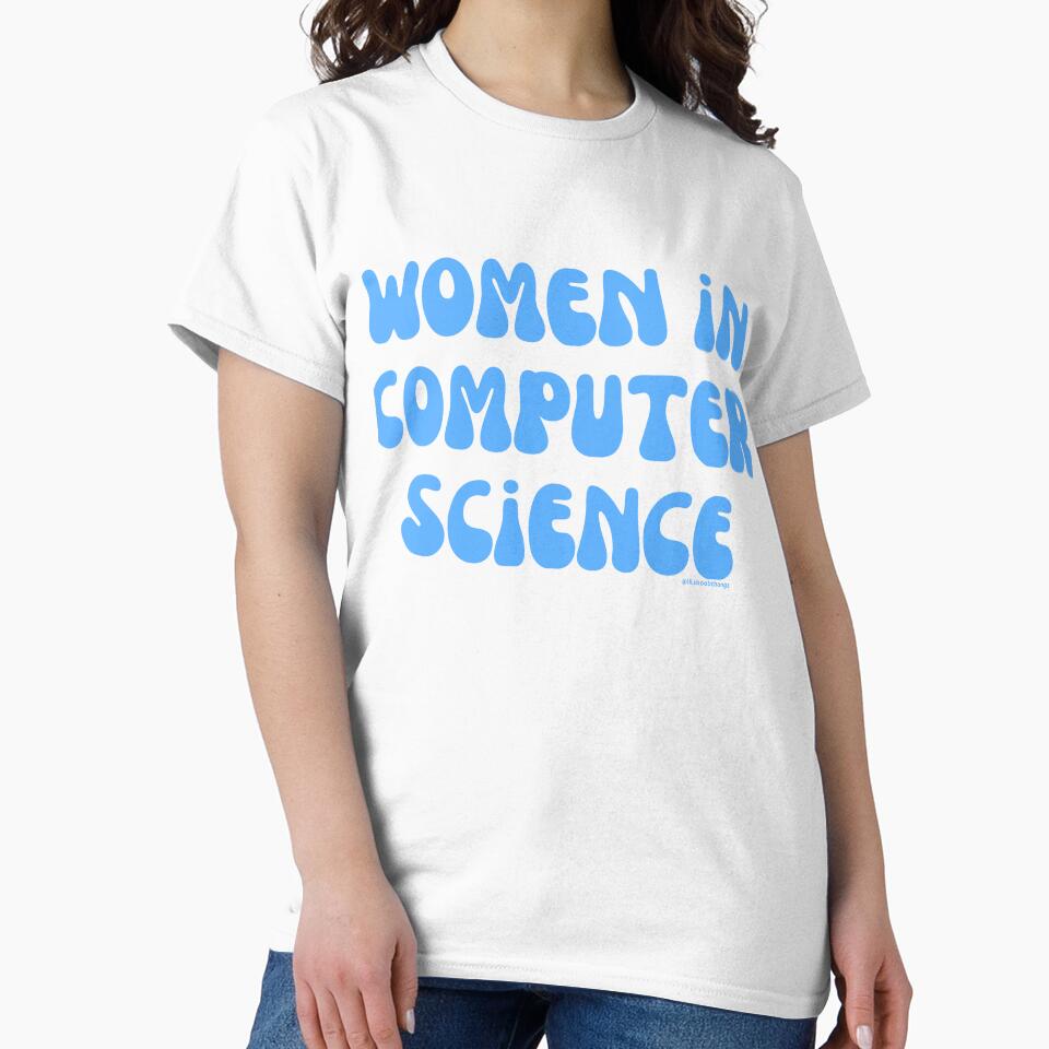 Women in computer science, females in tech, v22, science, technology, engineering, and math |  @lilsboobthangs by lilsboobthangs