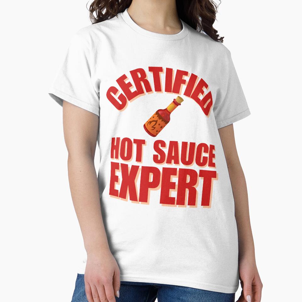 Certified Hot Sauce Expert by NearlyEverythin'